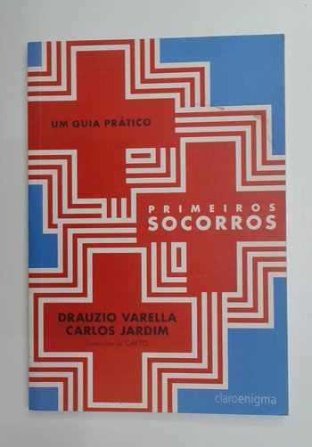 Capa do livro Primeiros Socorros: Um Guia Pratico