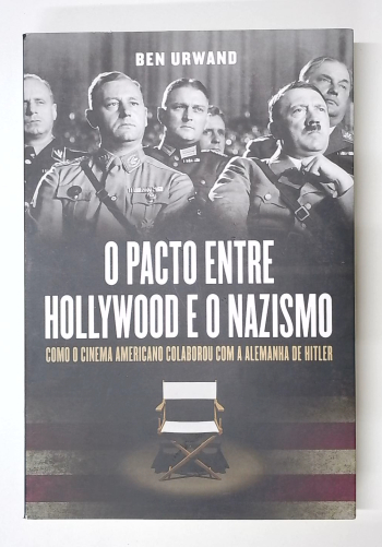 Capa do livro O Pacto Entre Hollywood e o Nazismo