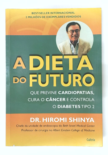 Capa do livro A Dieta do Futuro