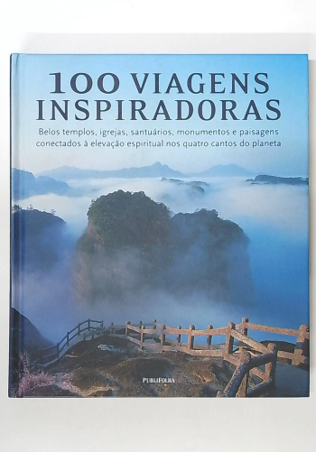 Capa do livro 100 Viagens Inspiradoras