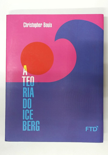 Capa do livro A Teoria do Iceberg