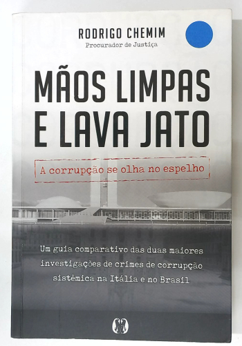 Capa do livro Mãos Limpas e Lava Jato