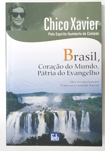 Capa do livro Brasil, Coração do Mundo, Pátria do Evangelho