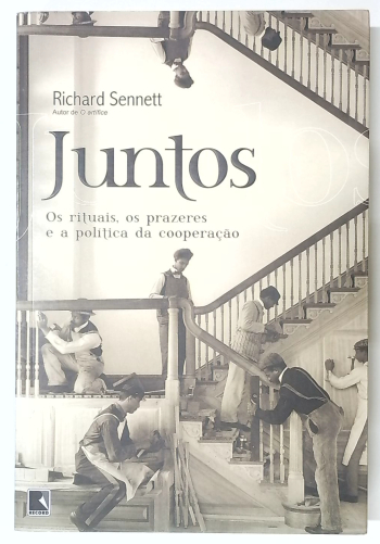 Capa do livro Juntos: os Rituais, os Prazeres, e a Política da Cooperação