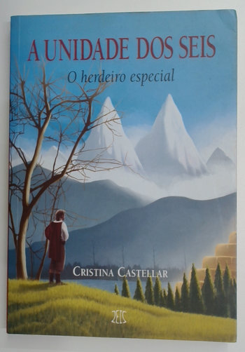 Capa do livro A Unidade dos Seis - o Herdeiro Especial