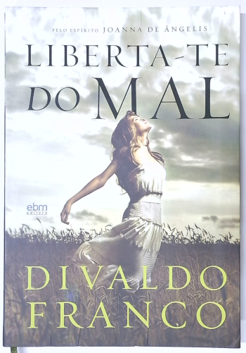 Capa do livro Liberta-te do Mal