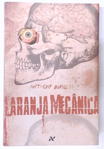Capa do livro Laranja Mecânica