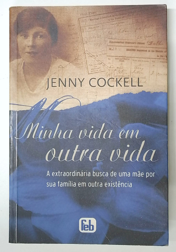 Capa do livro Minha Vida em Outra Vida