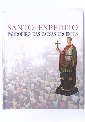 Capa do livro Santo Expedito: Padroeiro das Causas Urgentes
