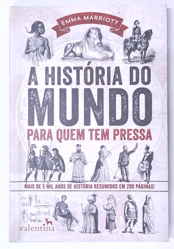Capa do livro A História do Mundo para Quem Tem Pressa