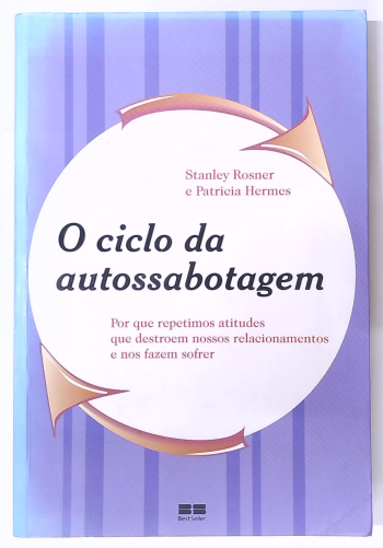 Capa do livro O Ciclo da Autosabotagem