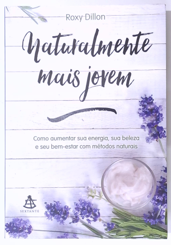 Capa do livro Naturalmente Mais Jovem