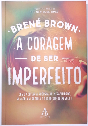 Capa do livro A Coragem de Ser Imperfeito