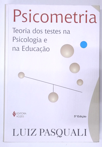 Capa do livro Psicometria: Teoria dos Testes na Psicologia e na Educação