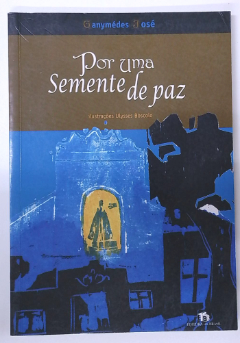 Capa do livro Por uma Semente de Paz