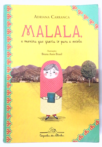 Capa do livro Malala, a Menina que Queria Ir para a Escola