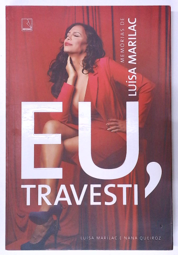 Capa do livro Eu, Travesti: Memórias de Luísa Marilac