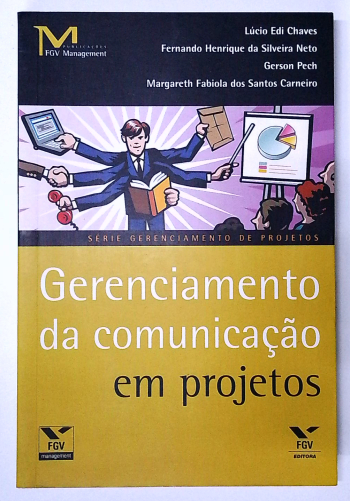 Capa do livro Gerenciamento da Comunicação em Projetos