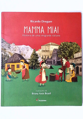 Capa do livro Mamma Mia! História de uma Imigrante Italiana