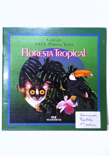Capa do livro Floresta Tropical - Coleção S.o.s. Planeta Terra
