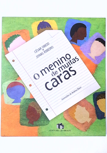 Capa do livro O Menino de Muitas Caras