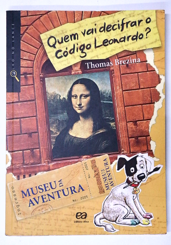 Capa do livro Quem Vai Decifrar o Código Leonardo?