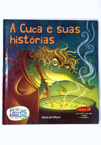 Capa do livro A Cuca e Suas Histórias