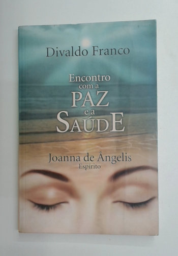 Capa do livro Encontro com a Paz e a Saúde