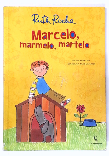 Capa do livro Marcelo, Marmelo, Martelo