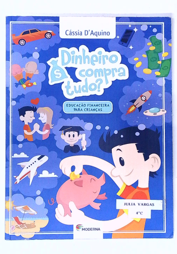 Capa do livro Dinheiro Compra Tudo?