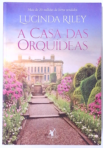 Capa do livro A Casa das Orquídeas