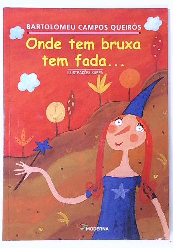 Capa do livro Onde Tem Bruxa Tem Fada...