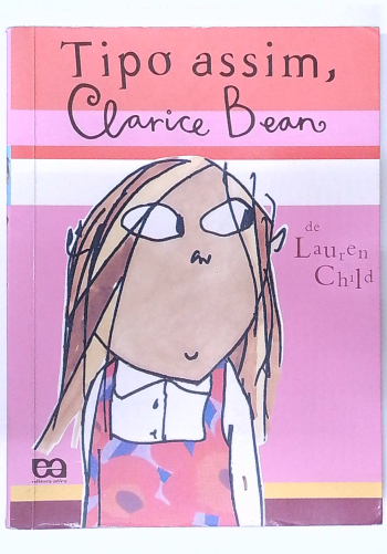 Capa do livro Tipo Assim, Clarice Bean