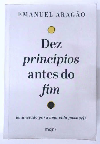 Capa do livro Dez Princípios Antes do Fim