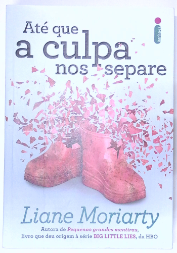 Capa do livro Até que a Culpa nos Separe