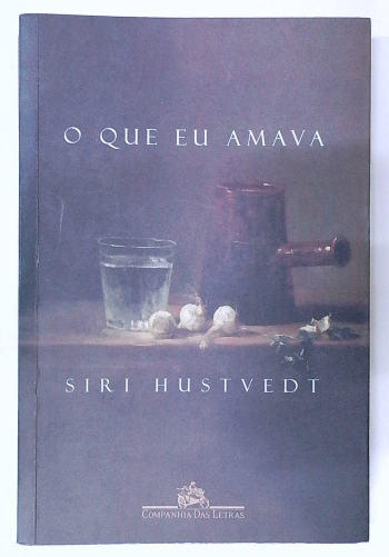 Capa do livro O que Eu Amava