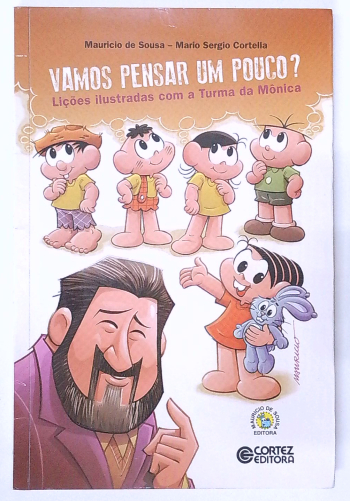 Capa do livro Vamos Pensar um Pouco? Lições Ilustradas com a Turma da Mônica