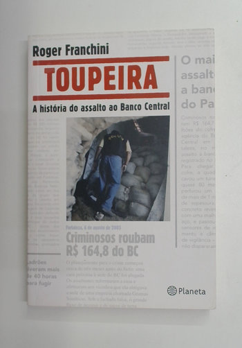 Capa do livro Toupeira: a História do Assalto ao Banco Central