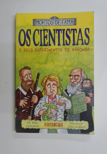 Capa do livro Os Cientistas e Seus Experimentos de Arromba