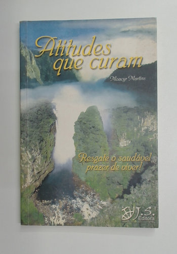 Capa do livro Atitudes que Curam