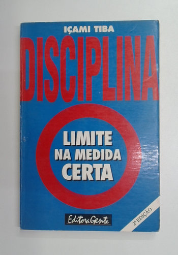 Capa do livro Disciplina, Limite na Medida Certa