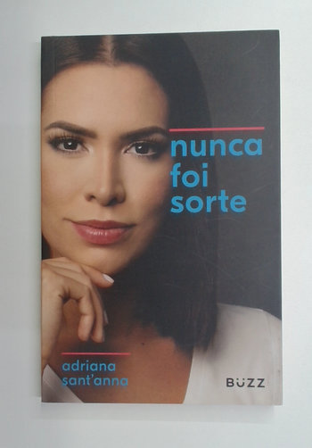 Capa do livro Nunca Foi Sorte
