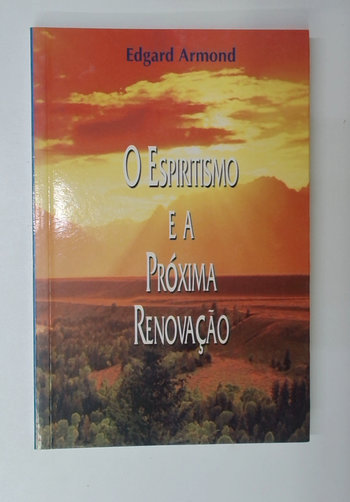 Capa do livro O Espiritismo e a Próxima Renovação