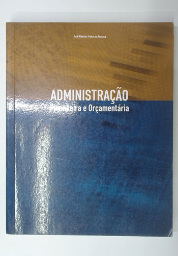 Capa do livro Administração Financeira e Orçamentária