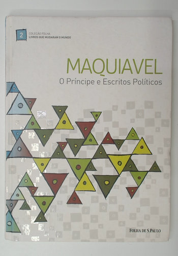 Capa do livro O Príncipe e Escritos Políticos